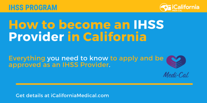 How To Become An Ihss Provider In La County