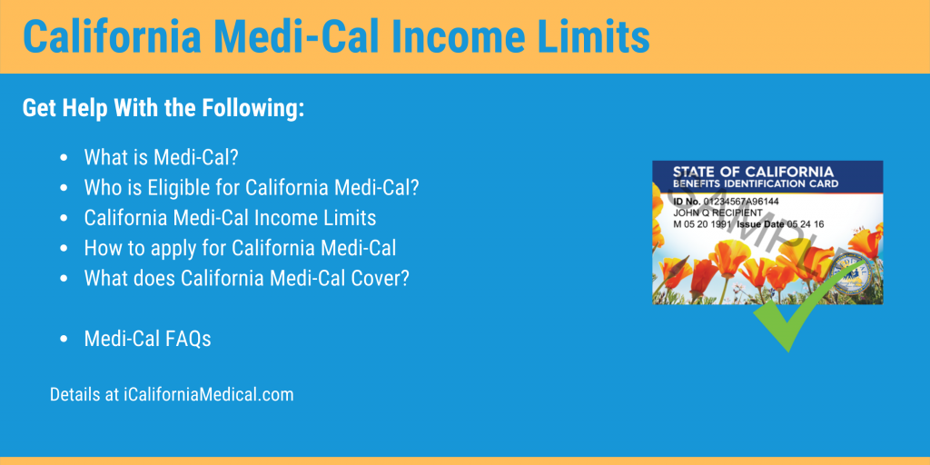 California MediCal Limits (2024) California MediCal Help