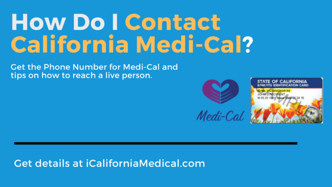 "Medi-Cal Phone Number"