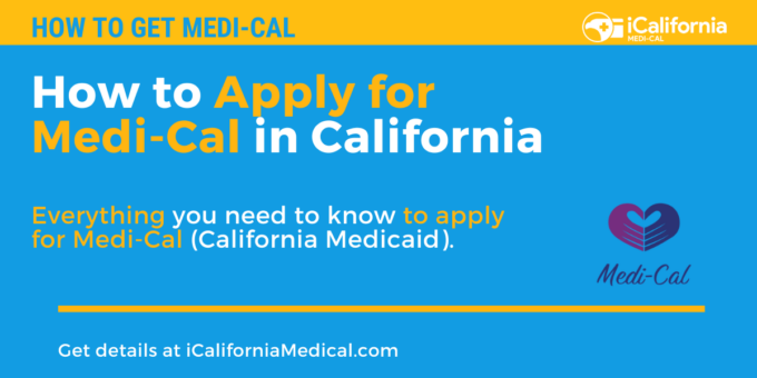 "Apply for Medi-Cal in California"
