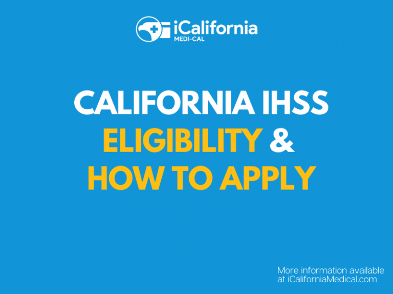 California IHSS Program Eligibility and How to Apply California