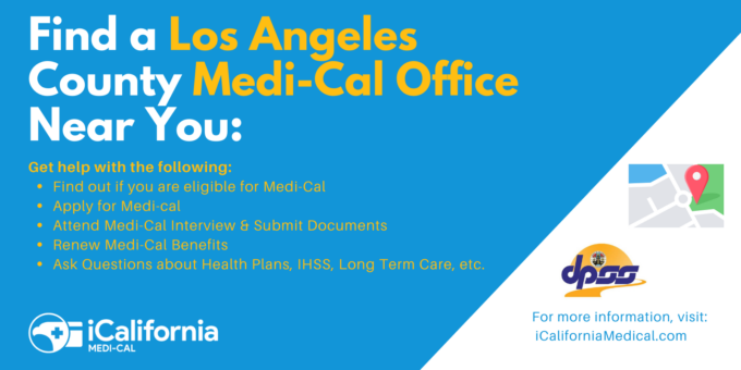 "Los Angeles County Medi-Cal Office Locations"