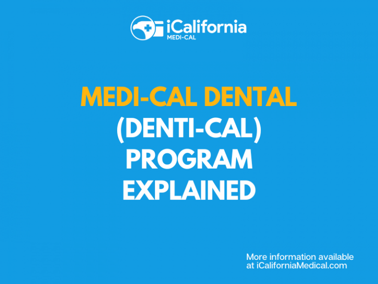 MediCal Dental Coverage 2024 Guide California MediCal Help