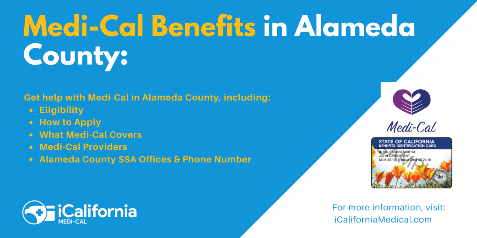 MediCal in Alameda County (2023 Guide) California MediCal Help