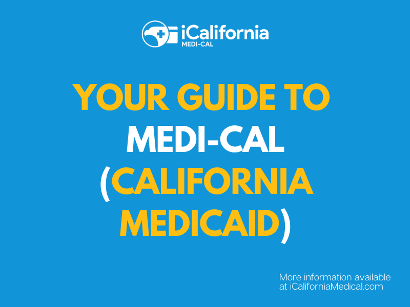 "Medi-Cal California Medicaid"