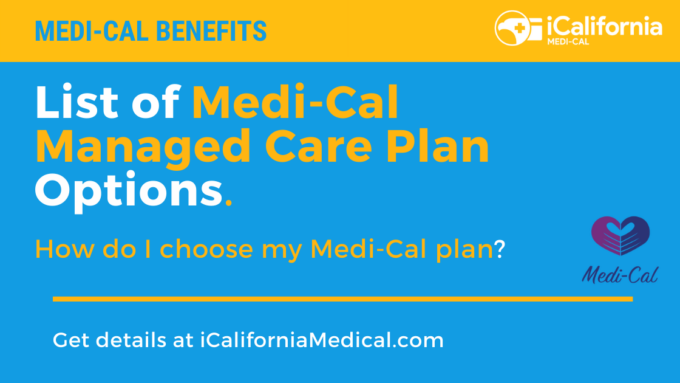 "Medi-Cal Managed Care Plan Options"
