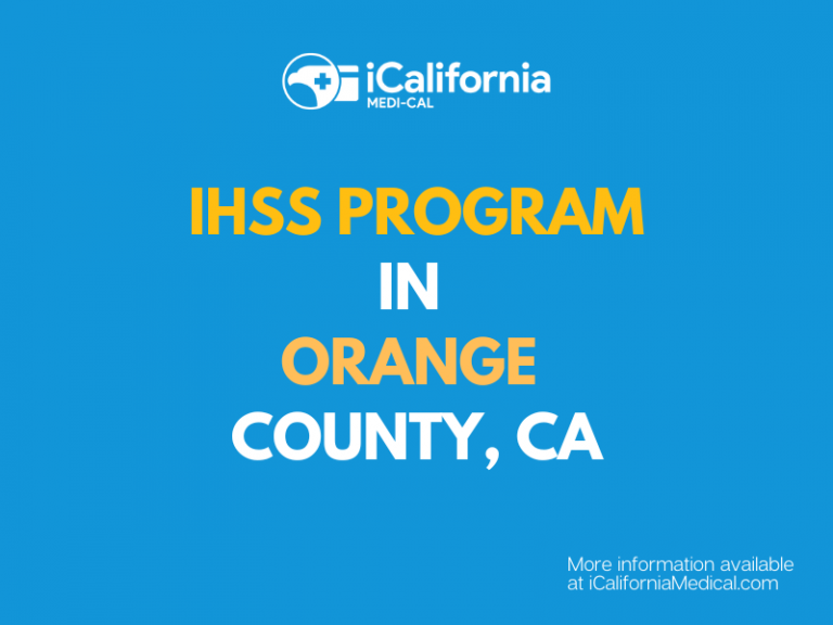 IHSS In Orange County, CA - California Medi-Cal Help