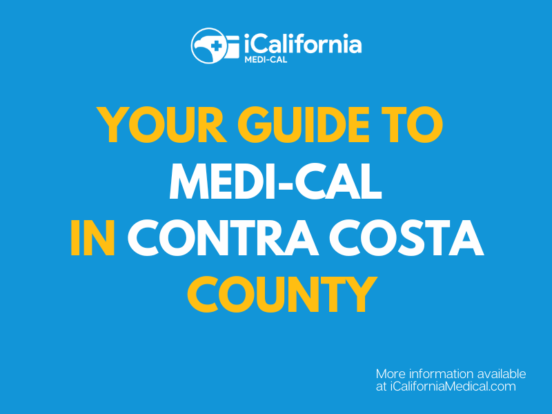 "Apply for and Renew Medi-Cal in Contra Costa County"