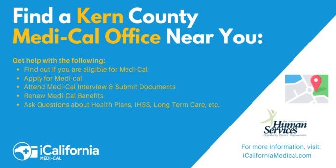"Kern County Medi-Cal Office Locations"