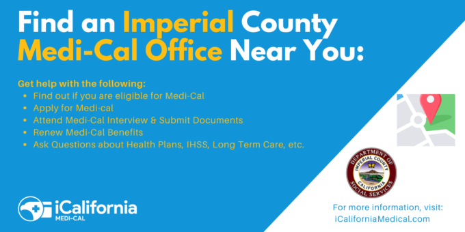 "Imperial County Medi-Cal Office Locations"