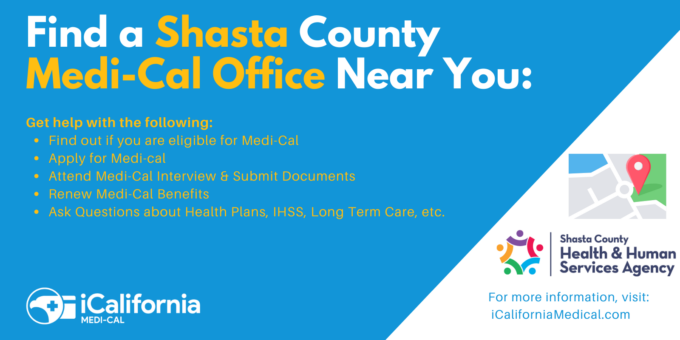 "Shasta County Medi-Cal Office Locations"