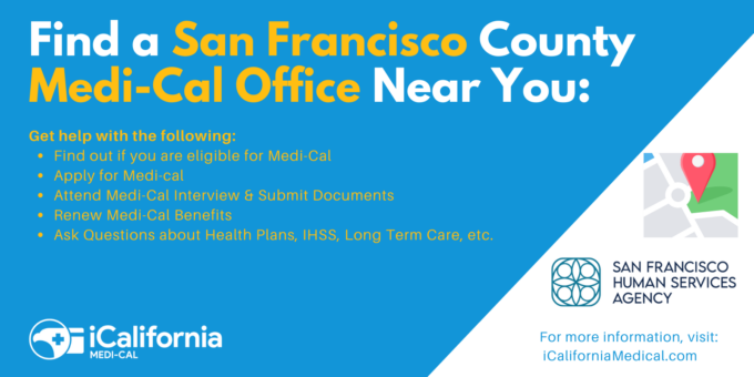 "San Francisco County Medi-Cal Office Locations"