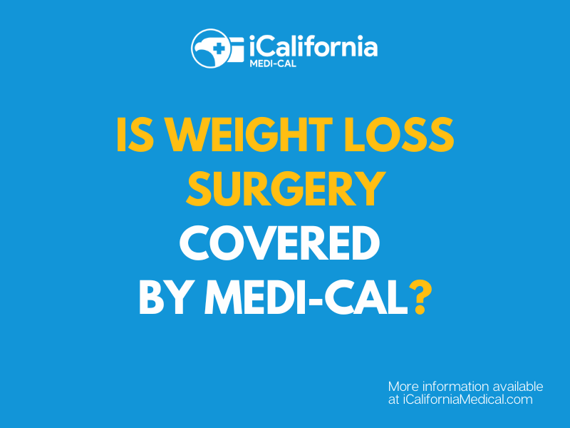 "Is weight loss covered by Medi-Cal"